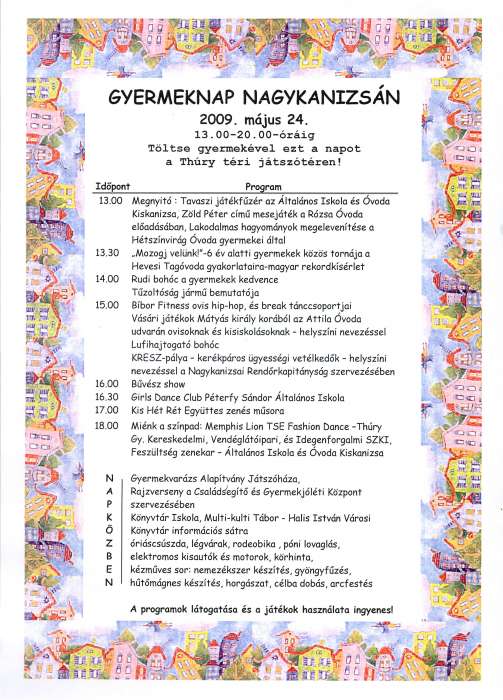 2009.05.24. Gyermeknap nagykanizsán.jpg 2009.05.24. Gyermeknap nagykanizsán.jpg
