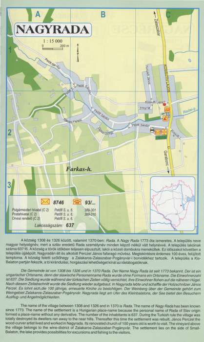 Nagyrada - Zala megye Atlasz - Gyula - HISZI-MAP, 1997.jpg Nagyrada - Zala megye Atlasz - Gyula - HISZI-MAP, 1997.jpg