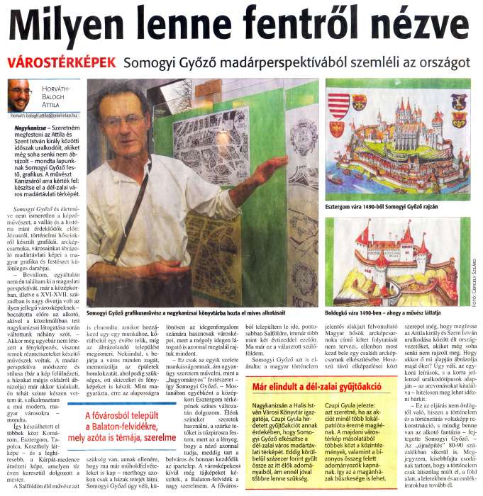 Zalai Hírlap 2010 01 04 002sz 07old - Milyen lenne fentről nézve.jpg Zalai Hírlap 2010 01 04 002sz 07old - Milyen lenne fentről nézve.jpg