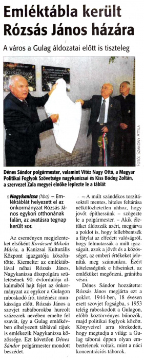 Zalai Hírlap 2016 08 17 03old - Emléktábla került Rózsás János házára.jpg Zalai Hírlap 2016 08 17 03old - Emléktábla került Rózsás János házára.jpg
